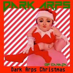 Dark Arps of Christmas Present (Failed at Modern Life Mix)