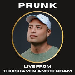 Prunk Live from Thuishaven Amsterdam  06-09-2024