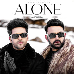 Alone - Kapil Sharma X Guru Randhawa