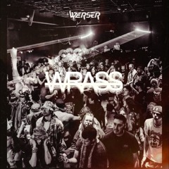 WERSER - WRASS*[FREE DL]