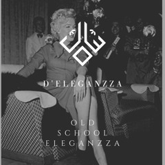 Old School Eleganzza