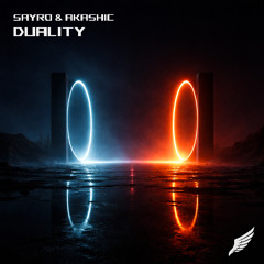 Sayro & Akashic - Duality