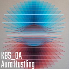 [Aura Hustling] @ [Blaue_Stunde_OA] [220716]