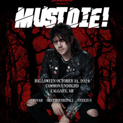 SHATTERTHEFALL LIVE \\\ MUST DIE! 2024-10-31