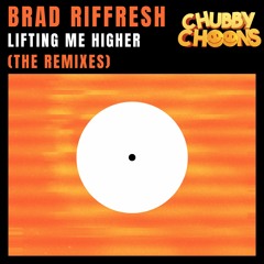 Brad Riffresh - Lifting Me Higher [Shivv & Bon Lee Radio Remix] **APRIL 2023**
