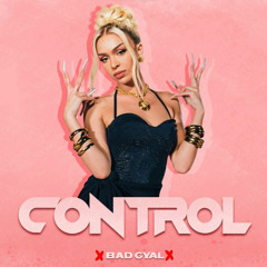 Bad Gyal - Control