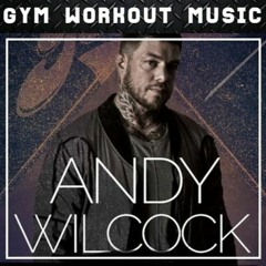 DJ Andy Wilcock - GYM Workout Mix No. 155 (Feb 2024 Mix)