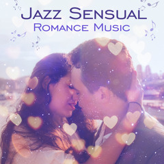 Stream Soft Jazz Mood | Listen to Jazz Sensual Romance Music: Romantic  Piano Atmosphere, Moods for Lovers, Instrumental Songs, Night Full of Love,  Keep the Romance Alive playlist online for free on