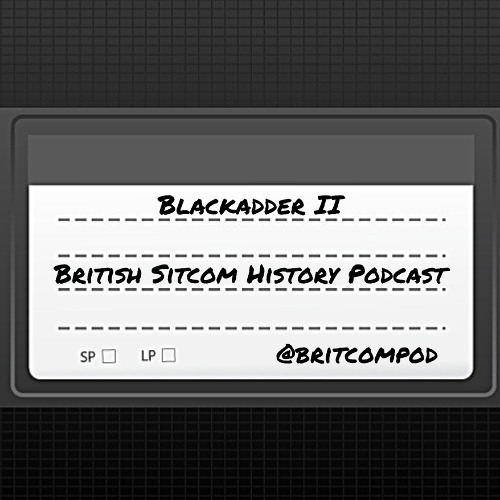 Blackadder II (Part 2)