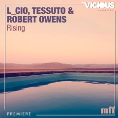 L_cio, Tessuto & Robert Owens - Rising