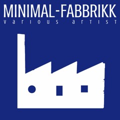 KF123_VARIOUS ARTIST_ MINIMAL-FABBRIKK