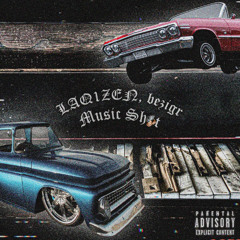 LAQ1ZEN, bezigr - MUSIC SH*T (SLOWED)