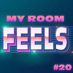 MY ROOM FEEL 20