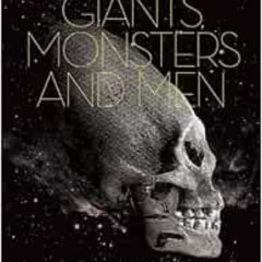 FREE EBOOK 📬 Genes, Giants, Monsters, and Men: The Surviving Elites of the Cosmic Wa