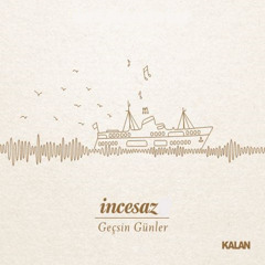 Geçsin Günler (feat. Ezgi Köker & Bora Ebeoğlu)