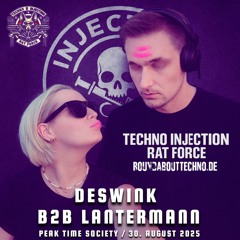 DesWink b2b Lantermann - RatRadio Peak Time Techno Injection Society
