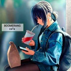Boomerang - CaTa