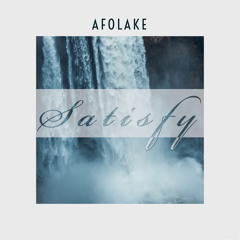 Afolake- Satisfy