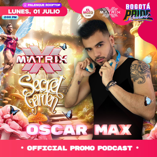 OSCAR MAX // BOGOTÁ PRIDE WEEKEND 2024 // PROMO PODCAST