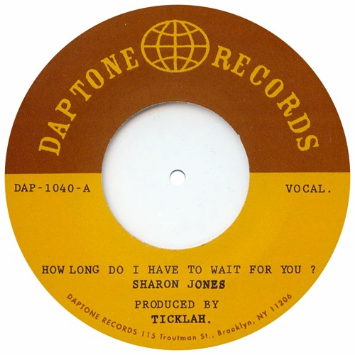 Sharon Jones & The Dap Kings - How Long Do I Have To Wait For You (Ó BROINN  Edit) [HZRX]