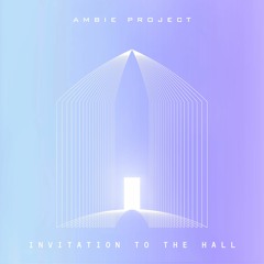 Invitation To The Hall