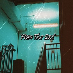 "From The Soul"(Prod By. BapLab)