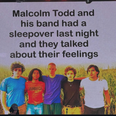 Malcolm Todd Unreleased| Its Over