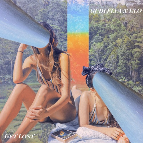 GUDFELLA & KLO - Get Lost