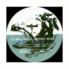 DJ RICHARD & JONNY BASS - DANGER