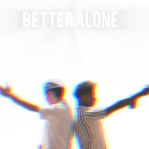 Better Alone (feat. HRTLS)
