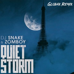 DJ Snake & Zomboy - Quiet Storm (Globax Remix)