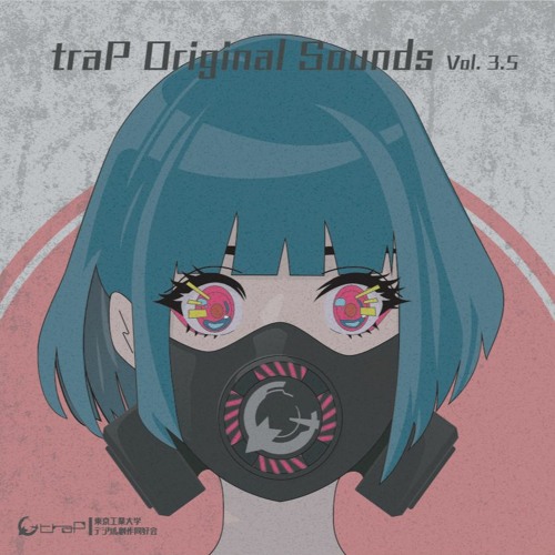 【2021-春M3】traP Original Sounds Vol 3.5 【XFD】