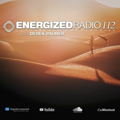 Energized Radio 112 With Derek Palmer [February 4 2021]