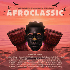 Adam Clay - Beautiful Life (Emmanuel Callejas & Yuli Builes Edit) - (Extendend on Bandcamp)