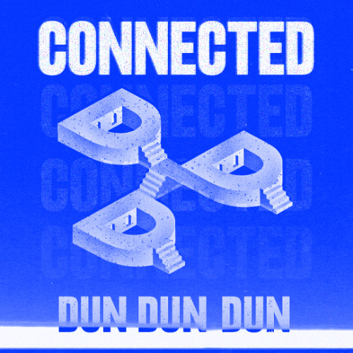 Dundundun - Connected ft. Marie Lister