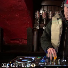 The Bar Sessions 015 - Bleach [03.04.23]