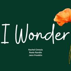 I Wonder_Final