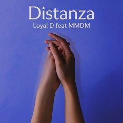 “Distanza” (feat. MMDM)