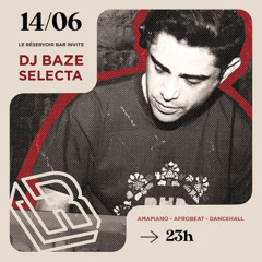 Baze Selecta - Afro Shatta Dancehall Mix live at Reservoir Bar 2024
