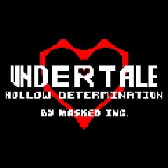 [Undertale: Hollow Determination] Menu: Post-Ruins