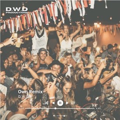 HOUSE MIXTAPE [D.W.D M!X]