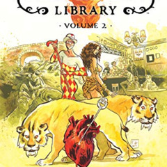 GET PDF 📍 The Neil Gaiman Library Volume 2 by  Neil Gaiman,Mark Buckingham,Michael Z
