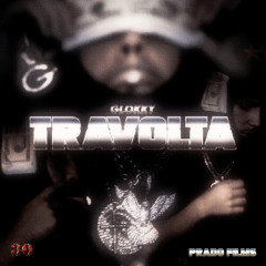 GLOKKY - TRAVOLTA
