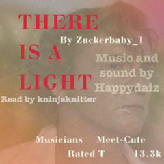 4 There is a light - MUSIC