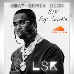 LSK - Goat (Dior Remix)