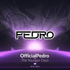 Pedro - The Younger Days [ Free Download ]