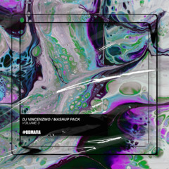 Dj Vincenzino - Mash Up Pack (Volume 3) [BUY=FREE DOWNLOAD]