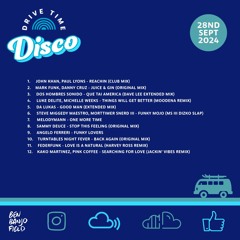 Drive Time Disco - 28th September 2024