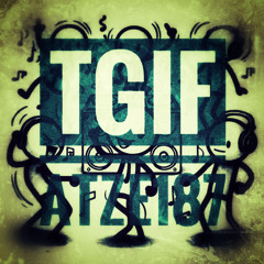 TGIF