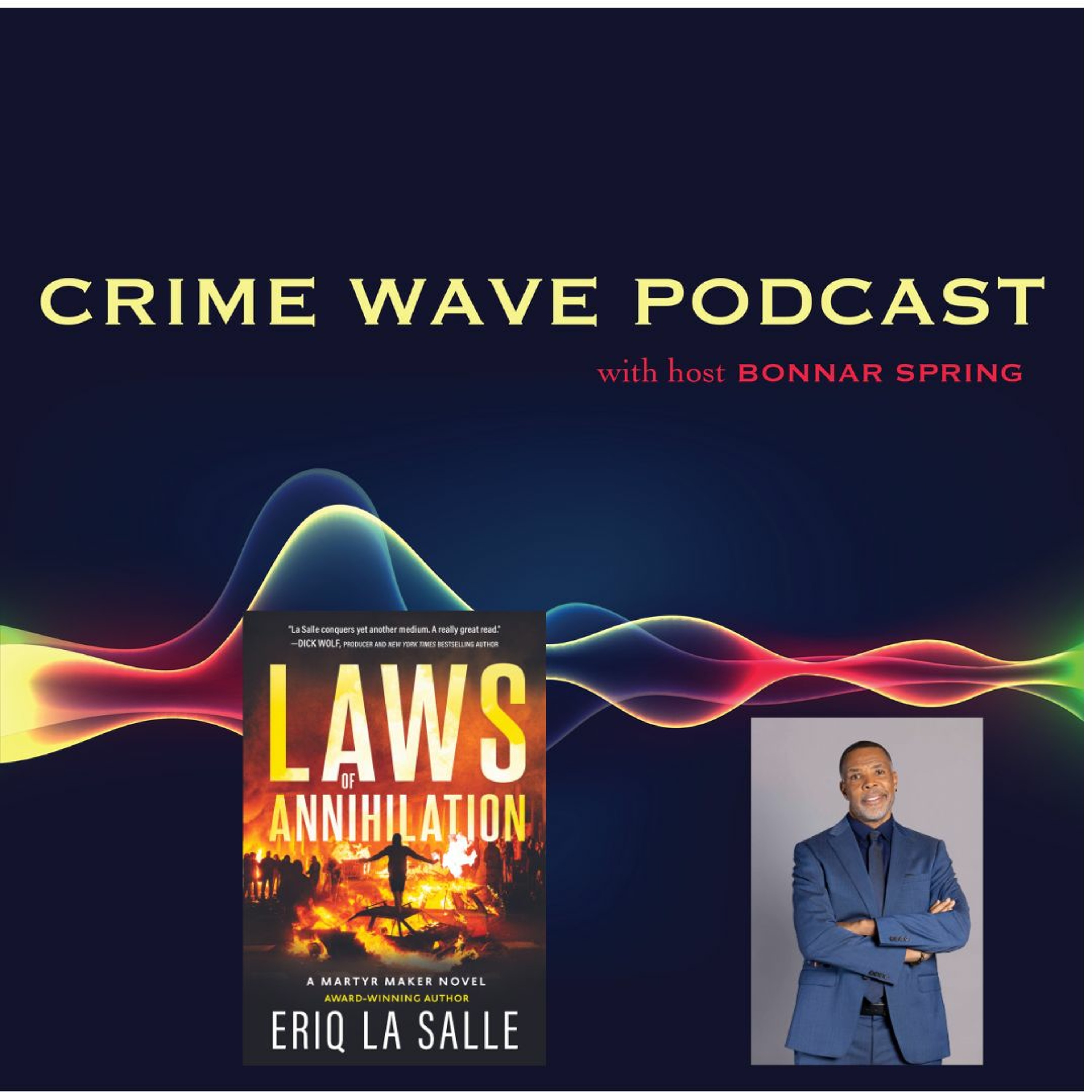 cover of episode Crime Wave - Eriq La Salle